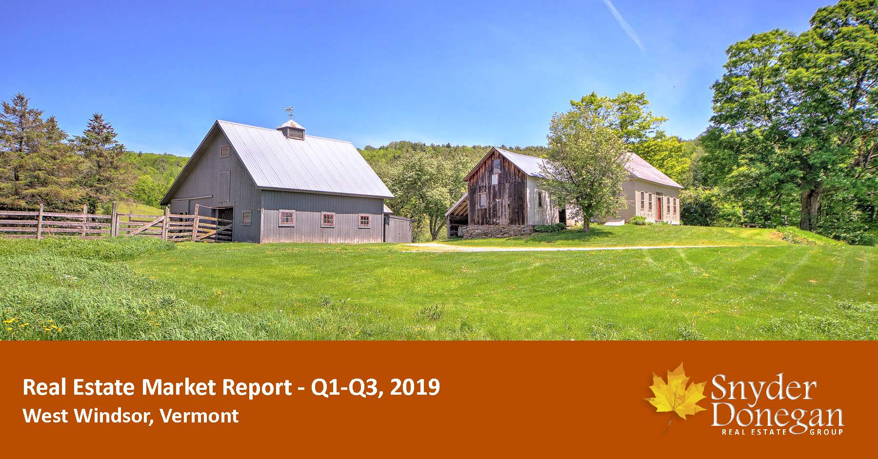 West Windsor Vermont Real Estate Market Report Third Quarter, 2019